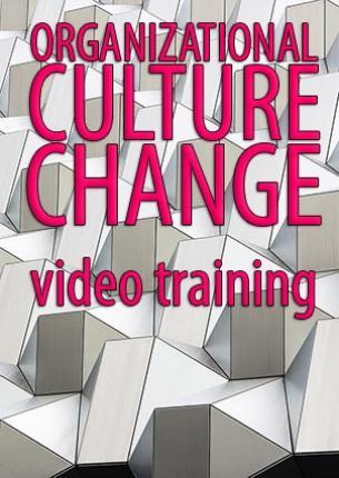 Organizational Culture Change Videos